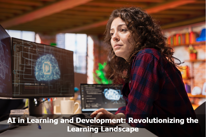 AI in Learning and Development: Revolutionizing the Learning Landscape